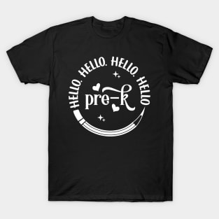 Hello Hello Hello Hello Pre-K T-Shirt